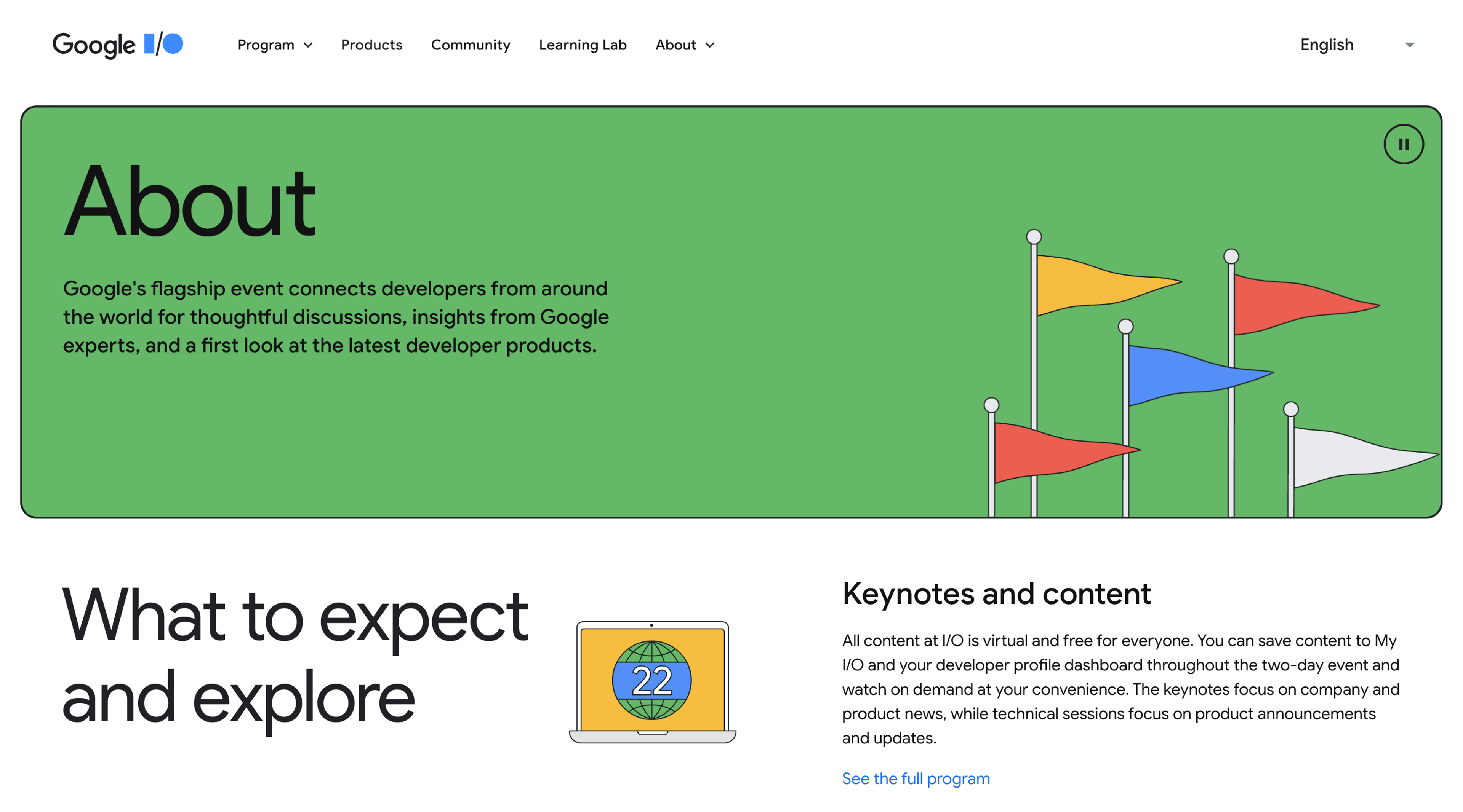 Screenshot of the Google I/O 2022 'About' page. The header contains the Google I/O logo, the main navigation, and a language selector. The hero section contains an introduction paragraph and an illustration of some plain flags blowing in the wind.