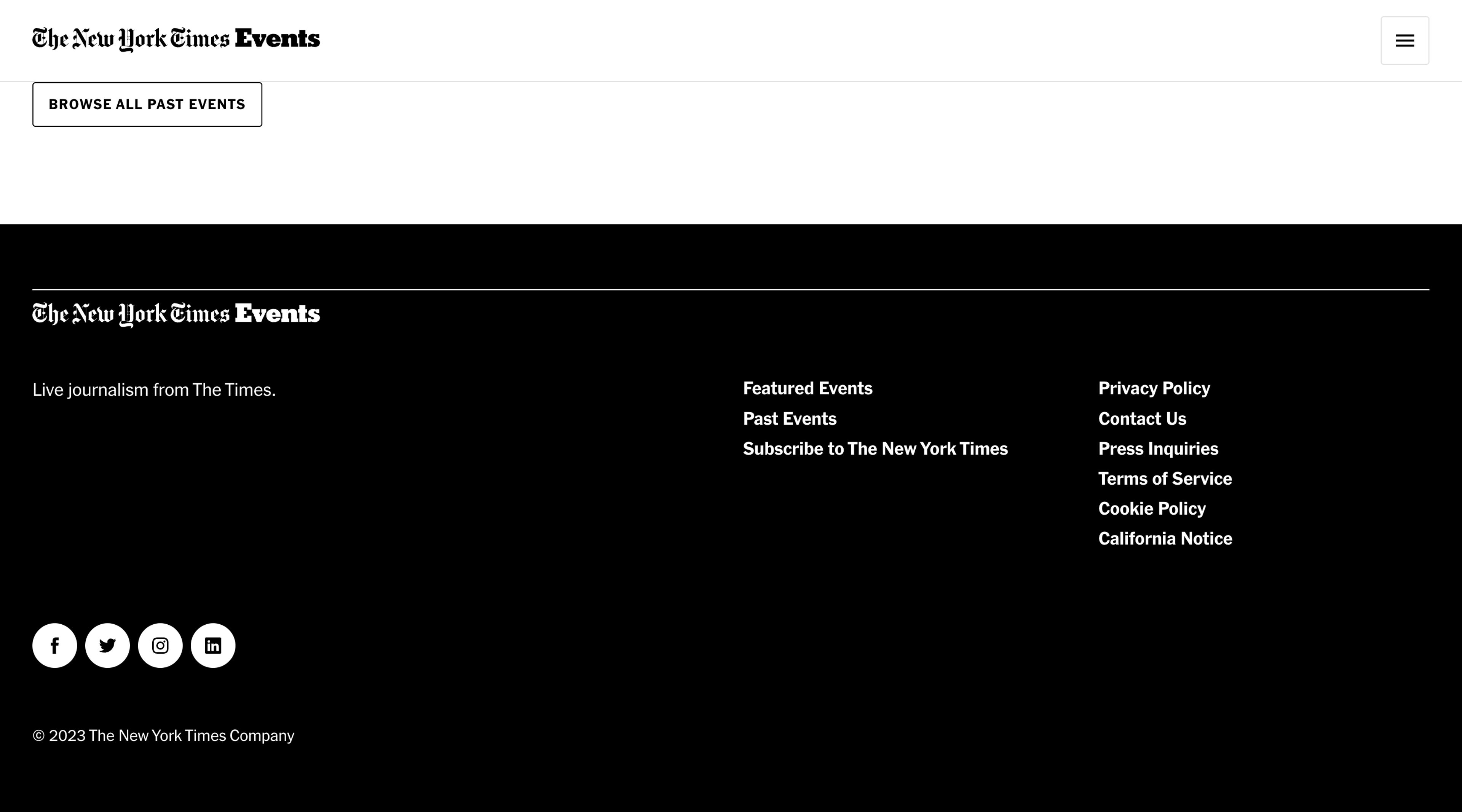 Screenshot of the website footer, which has a black background with white text. To the left at the top is The New York Times Events logo and subheadline “Live journalism from The Times.” Below is a list of social icons and a copyright message. To the right are two columns of links to different pages on The New York Times website.